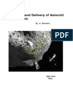   Capture and Delivery of Asteroid to the Earth  