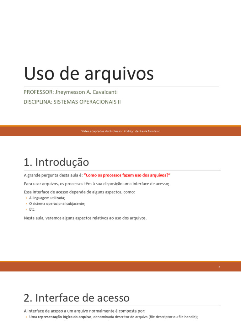 Aula 02 - Uso de Arquivos | PDF | Sistema operacional | Kernel (sistema ...