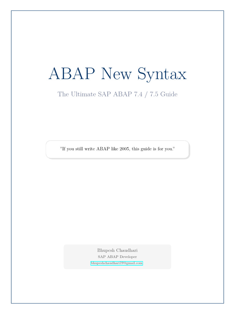 ABAP New Syntax: The Ultimate SAP ABAP 7.4 / 7.5 Guide | PDF