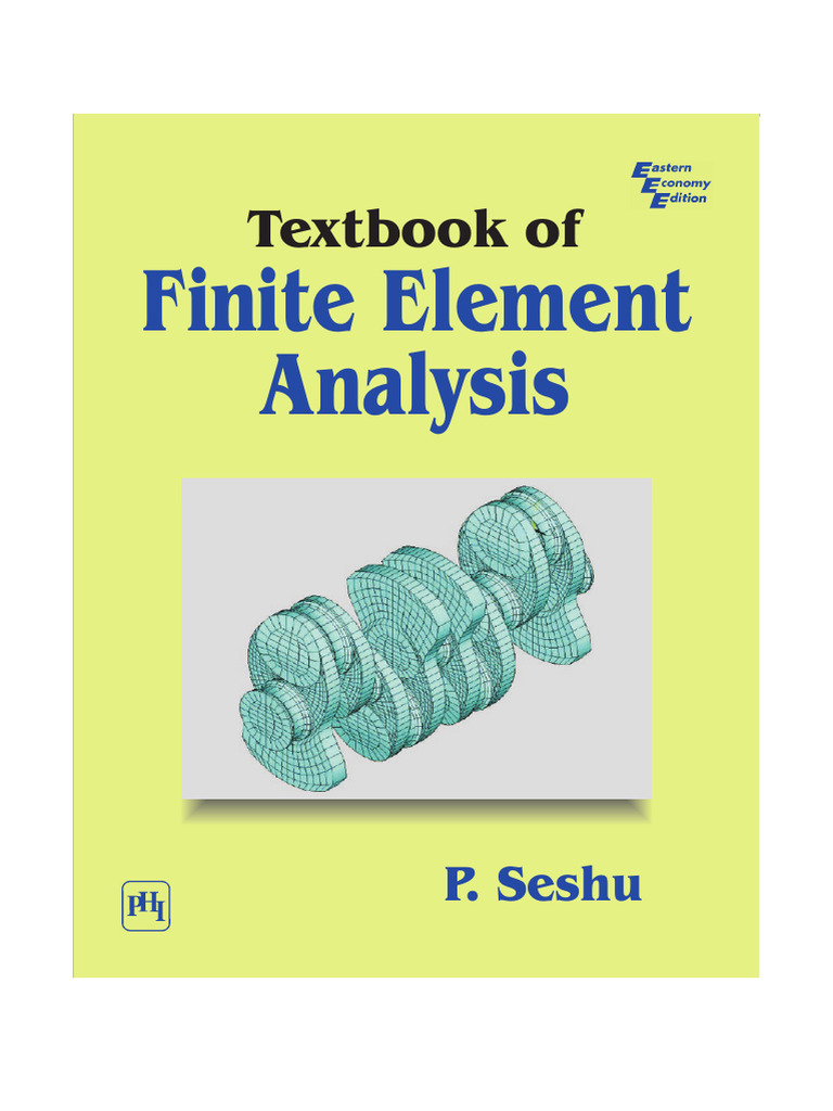 Finite Element Analysis by P. Seshu | PDF | Finite Element Method ...
