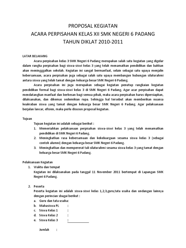 Proposal Kegiatan Acara Perpisahan Kelas Xii Smk Negeri 6 Padang Tahun Diklat 2010 2011