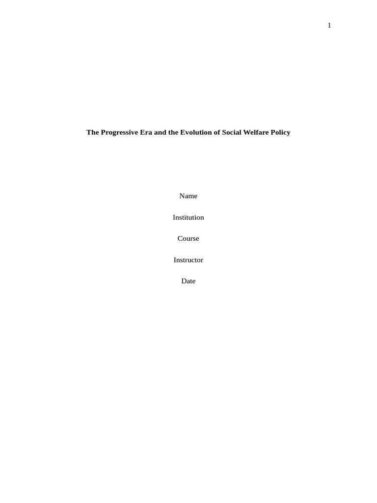 The Progressive Era and The Evolution of Social Welfare Policy | PDF ...