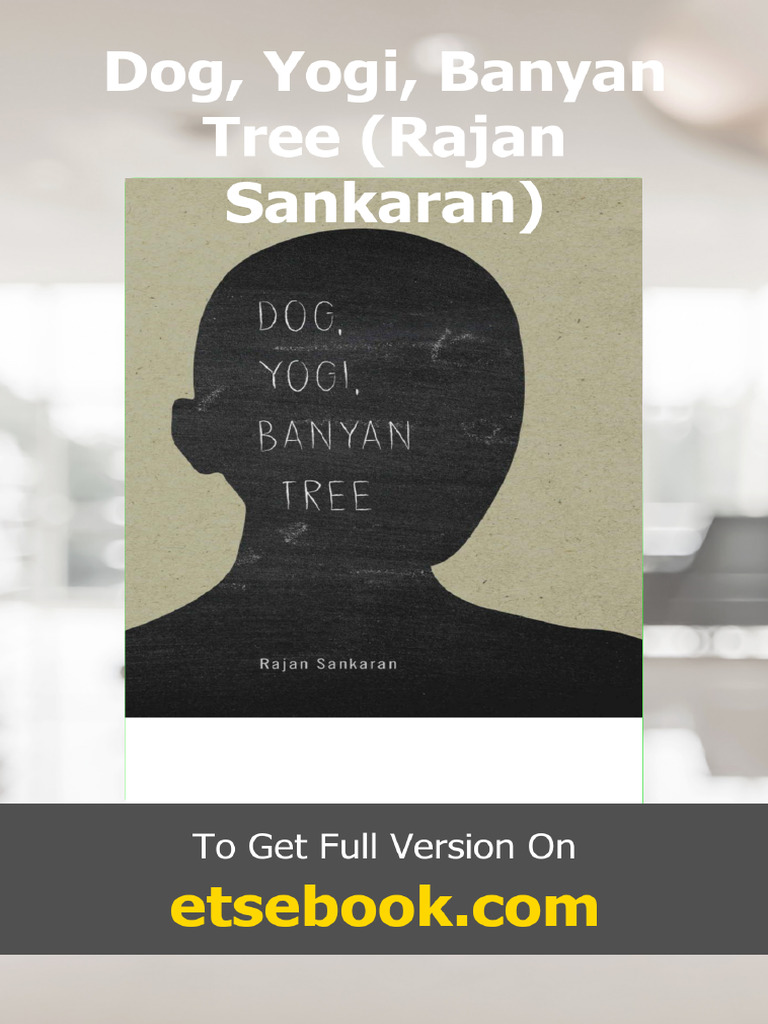 Dog Yogi Banyan Tree Rajan Sankaran | PDF