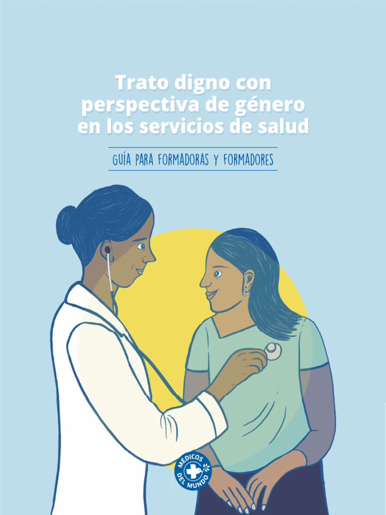 Guía Trato Digno Con Perspectiva de Género en Los Servicios de Salud