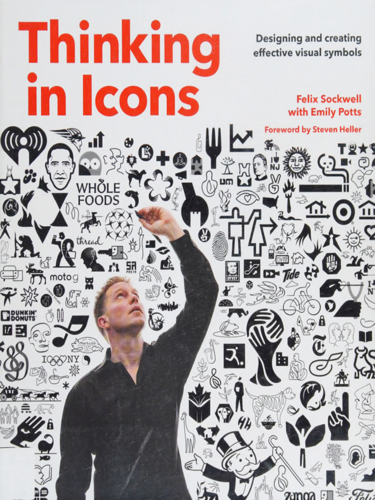 Thinking in Icons Designing and Creating Effective Visual Felix | PDF ...