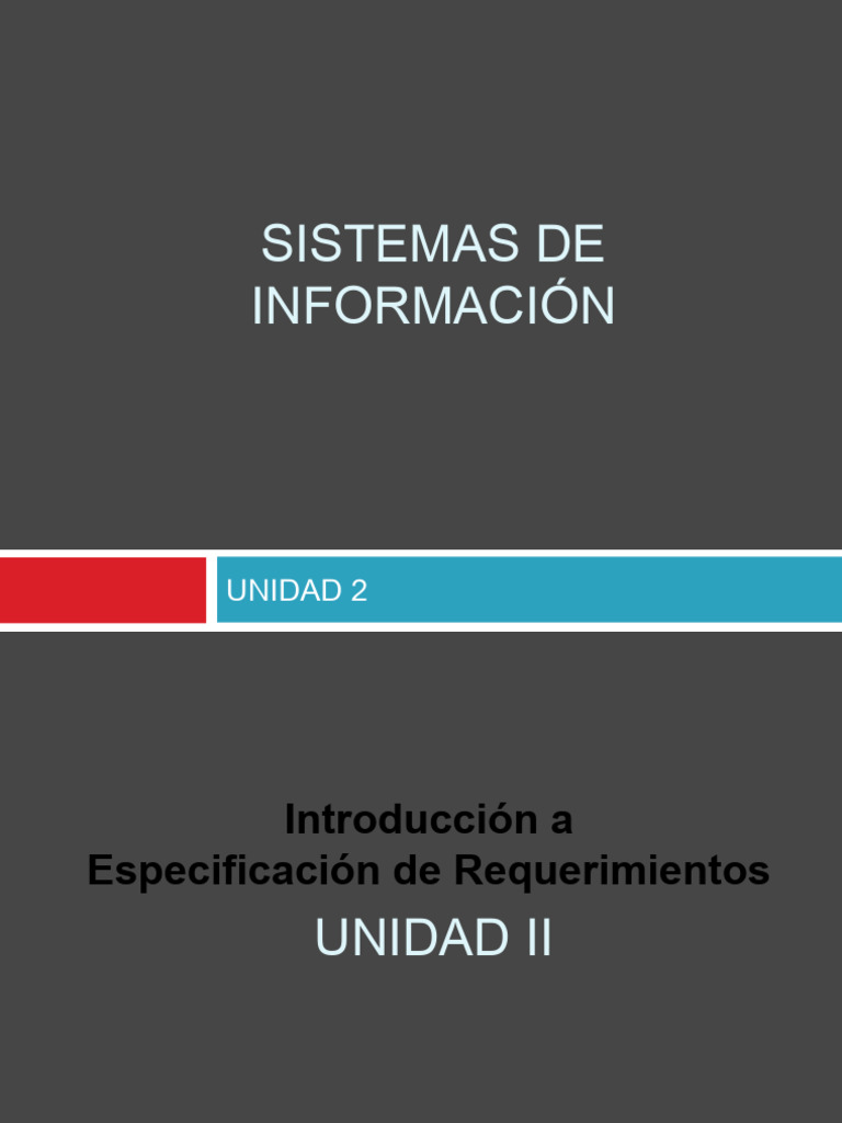 SI 5 Unidad 2 Especificacion de Requerimientos | PDF | Software ...