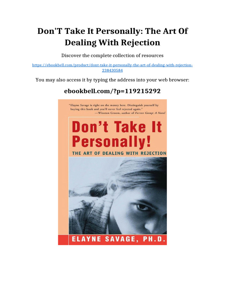 Don't Take It Personally: The Art of Dealing With Rejection Complete ...