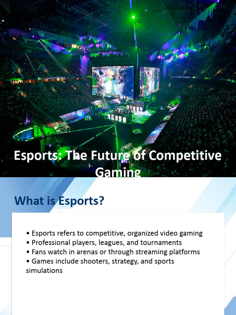 Esports Presentation FinalStyled | PDF