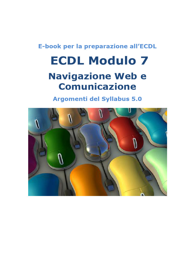 Dispensa ECDL Modulo 7 1 | PDF