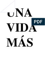 Una Vida Más (Teatro)