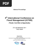 Abstract Proceedings 5th International Conference on Flood Management (ICFM5) (2011) Floods- From Risk to Opportunity