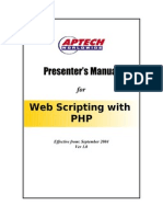 Presenter's Manual: Web Scripting With PHP