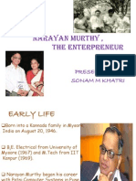 Narayan Murthy, The Enterpreneur: Presented By, Sonam M Khatri