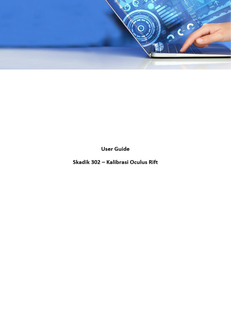 5) - User Guide - SKADIK 302 Kalibrasi Oculus Rift - 191118 | PDF