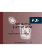 Three Question Guessing Game: College of Electrical Engineering