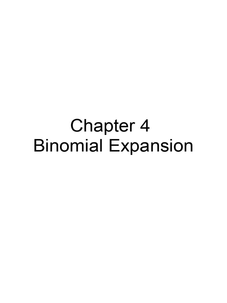 Chapter 4 Binomial Expansion | PDF | Complex Analysis | Mathematics