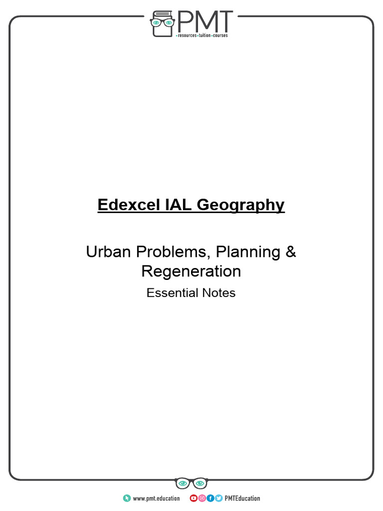 Essential Notes - Urban Problems, Planning & Regeneration - Edexcel ...