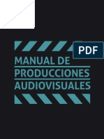 Manual de Buenas Prácticas para La Producción Audivisual