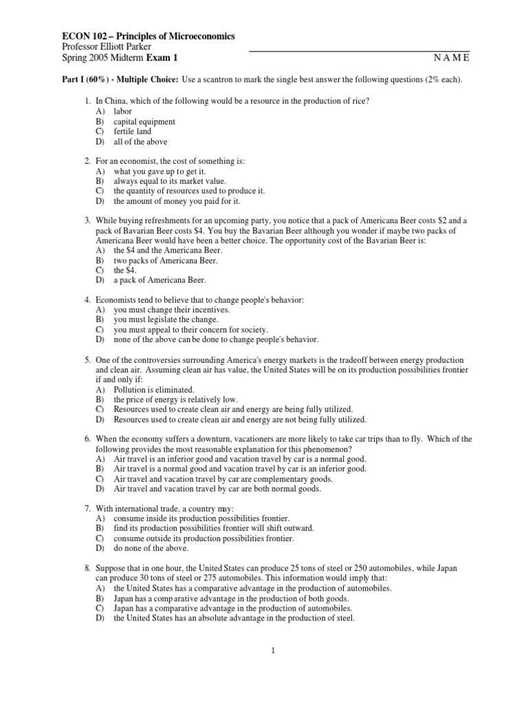 Professor Elliott Parker Spring 2005 Midterm Exam 1 Name: ECON 102 ...