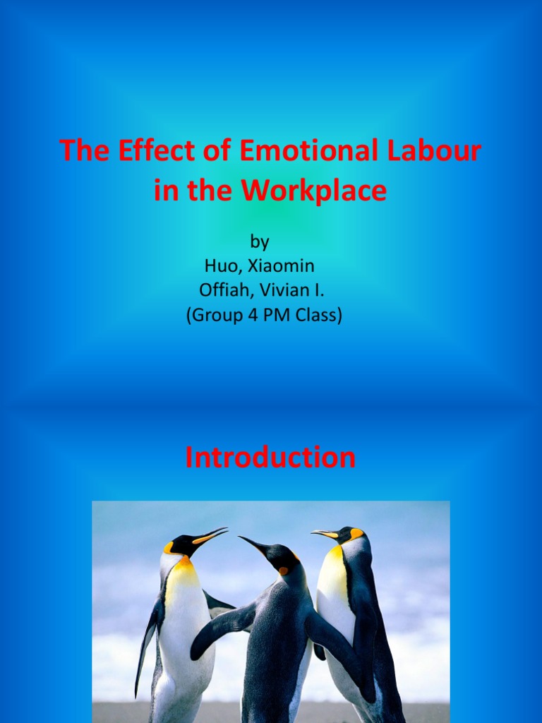 The Effect of Emotional Labour in The Workplace: by Huo, Xiaomin Offiah ...
