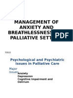 Management of Anxiety and Breathlessness in A Palliative