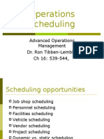 Operations Scheduling: Advanced Operations Management Dr. Ron Tibben-Lembke CH 16: 539-544