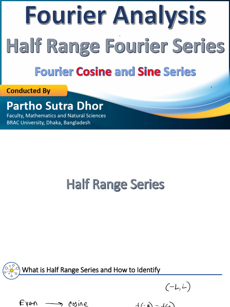 05. Half Range Fourier Series, Fourier Sine & Cosine Series | PDF ...