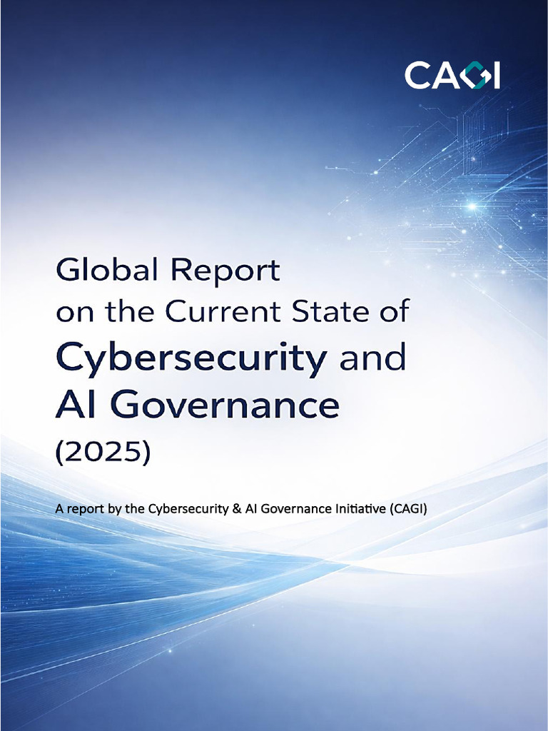 CAGI Cybersecurity & AI Report | PDF | Computer Security | Security