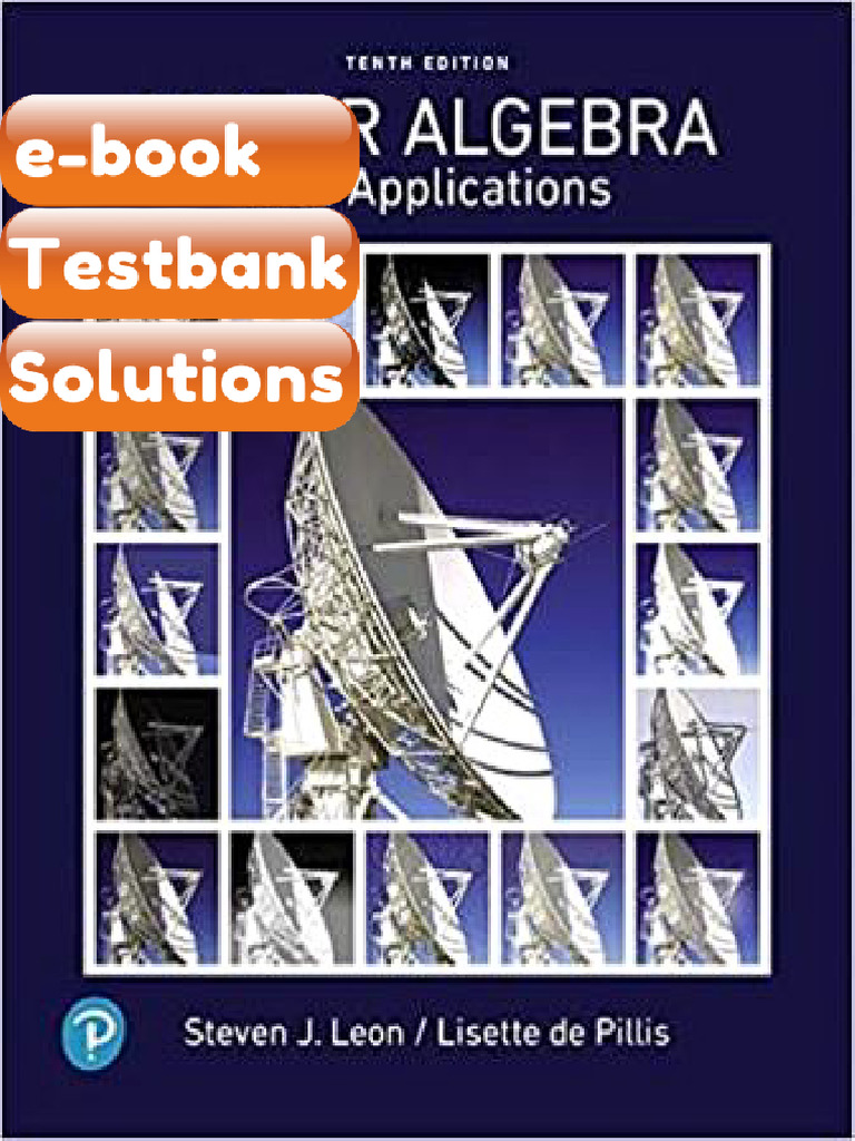 Linear Algebra With Applications 10th Edition Steve Leon Lisette de ...