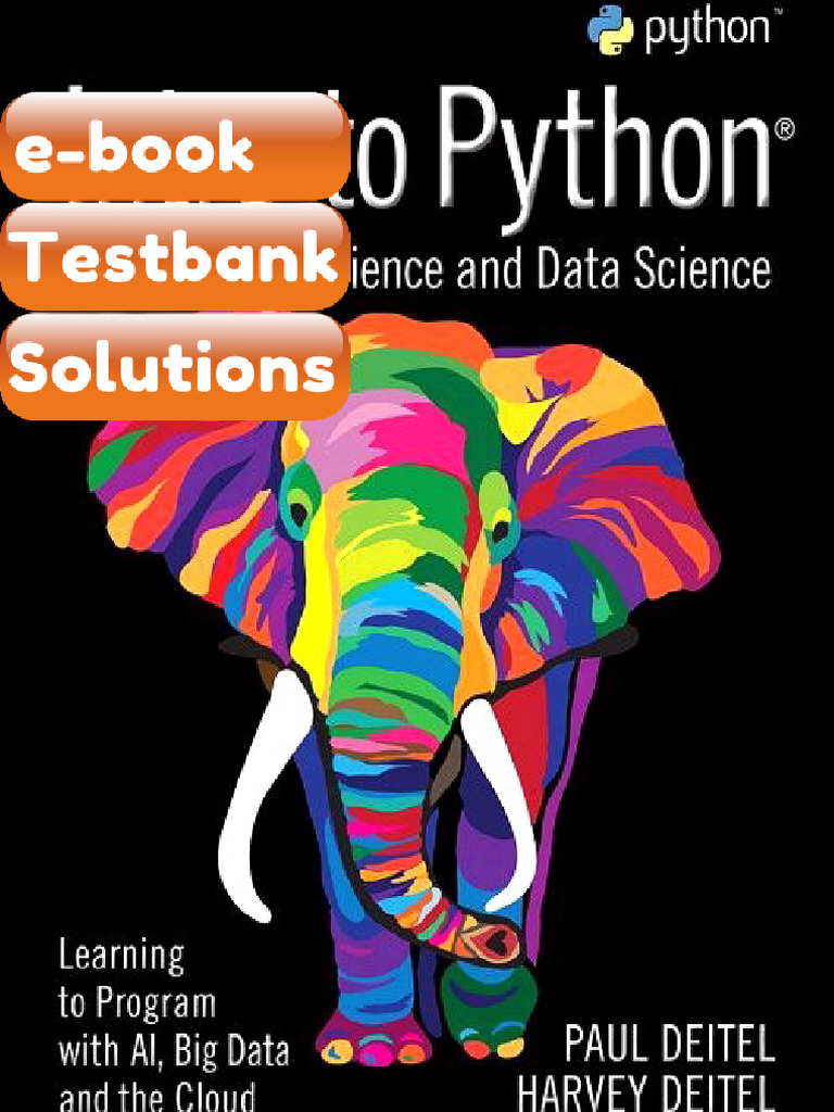 Testbank Intro to Python for Computer Science and Data Science Learning ...