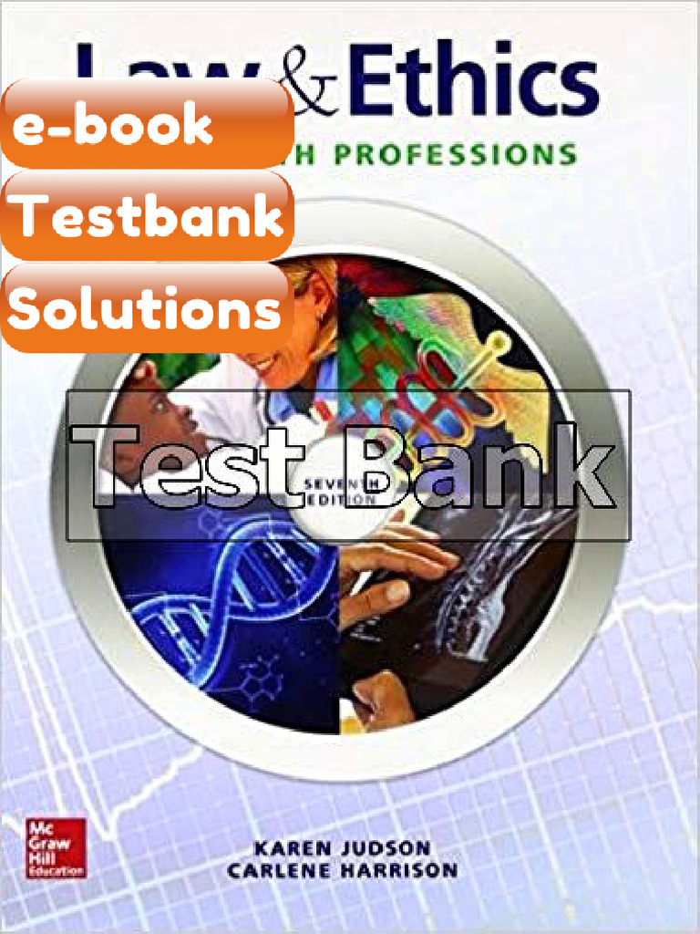 Testbank Law and Ethics for Health Professions 7th Edition Judson | PDF ...