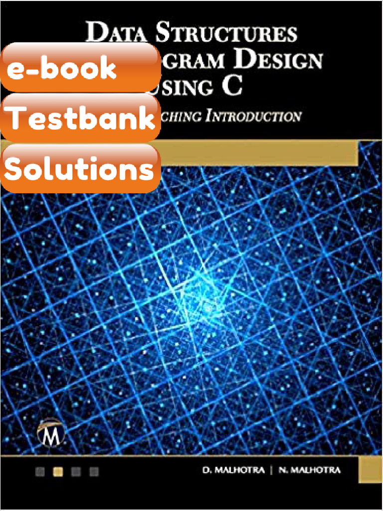 Testbank Data Structures and Program Design Using C by D Malhotra N ...