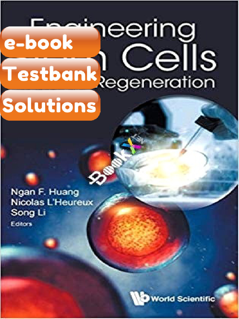 Testbank Engineering Stem Cells for Tissue Regeneration by Ngan F Huang ...