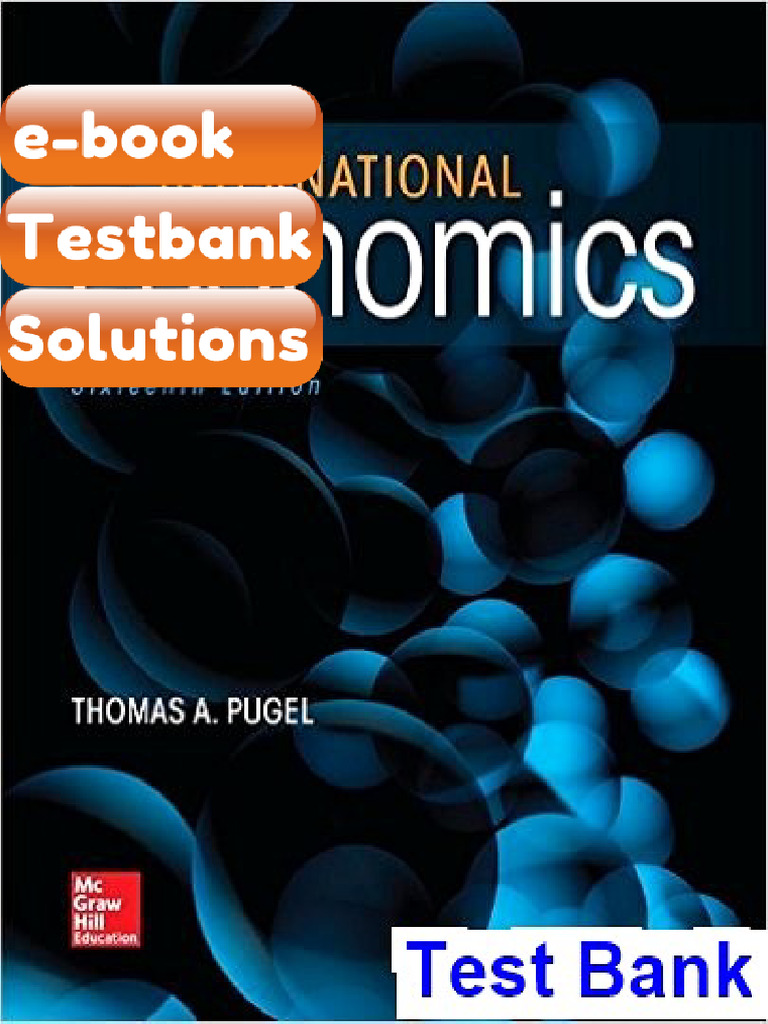 Testbank International Economics 16th Edition Thomas Pugel E-book ...