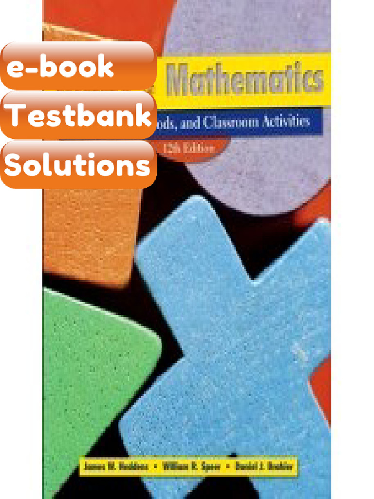 Testbank Todays Mathematics Concepts Methods and Classroom Activities ...