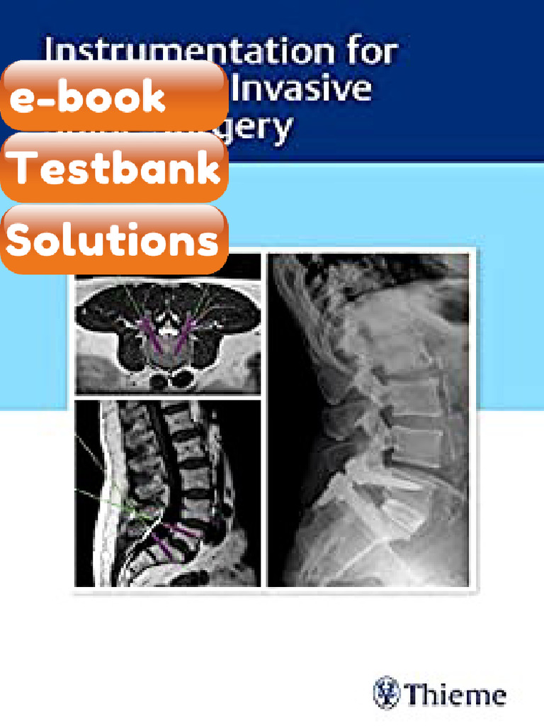 Testbank Instrumentation for Minimally Invasive Spine Surgery by Kern ...