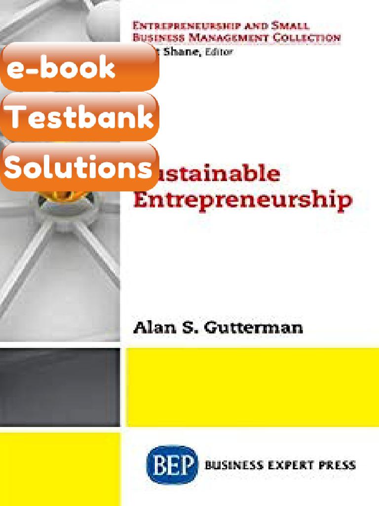 Testbank Sustainable Entrepreneurship by Alan S Gutterman Download ...