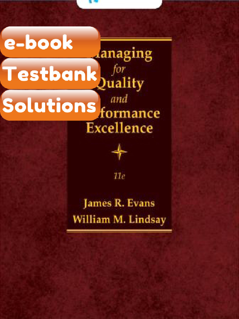 Testbank Managing for Quality and Performance Excellence 11th Edition ...