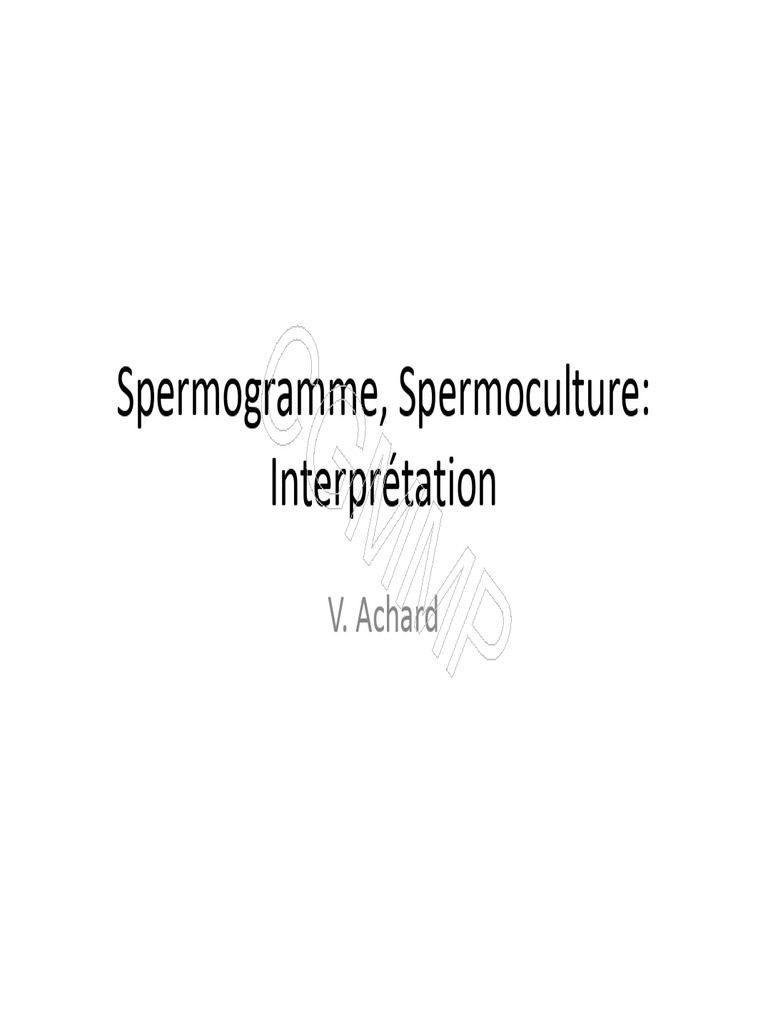 Spermogramme Spermoculture | PDF | Microbiologie | Système de ...