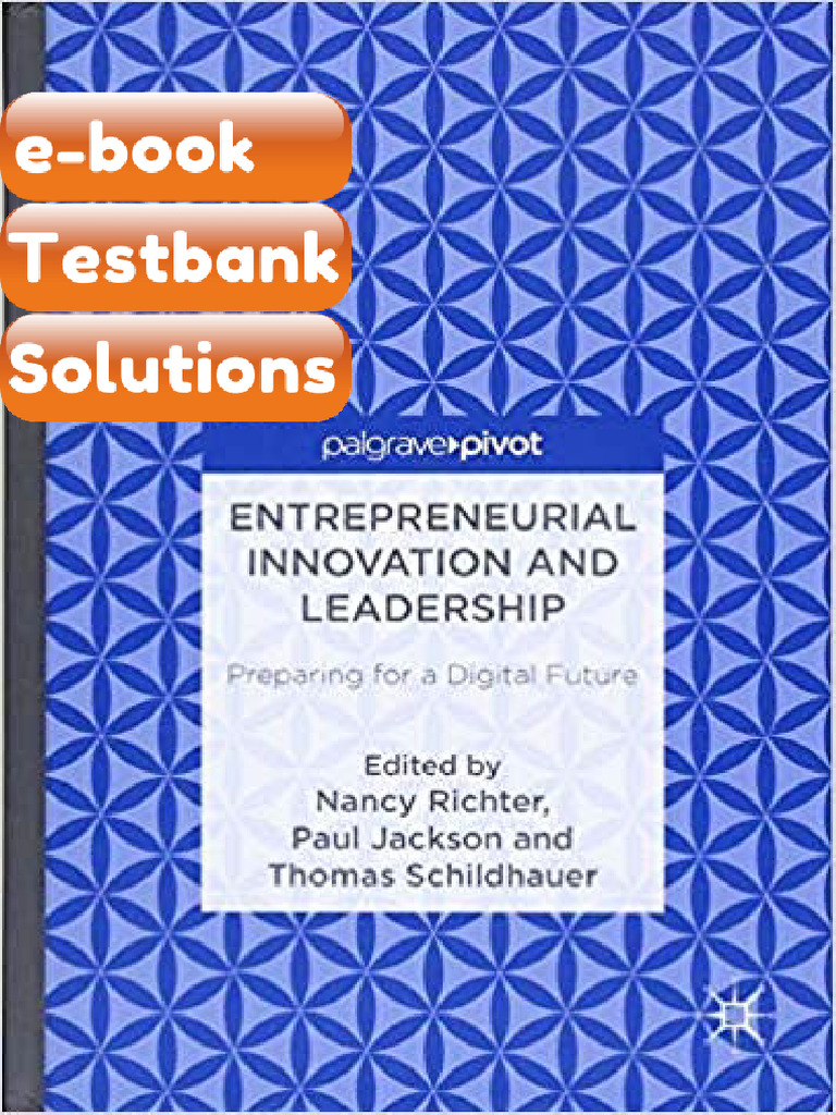 Testbank Entrepreneurial Innovation and Leadership Preparing for a ...