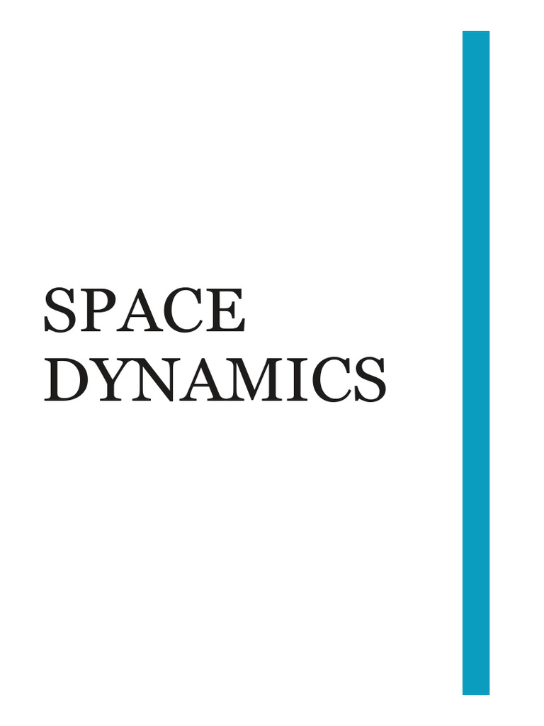 Space Dynamics | PDF