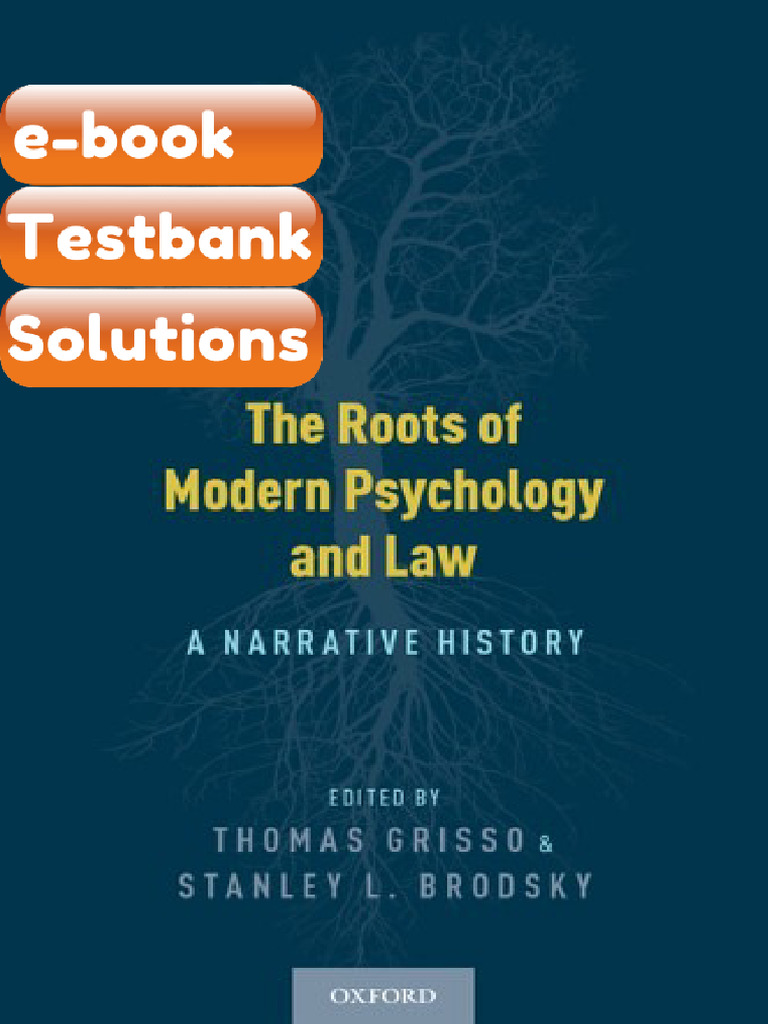 Testbank the Roots of Modern Psychology and Law Narrative History 1st ...