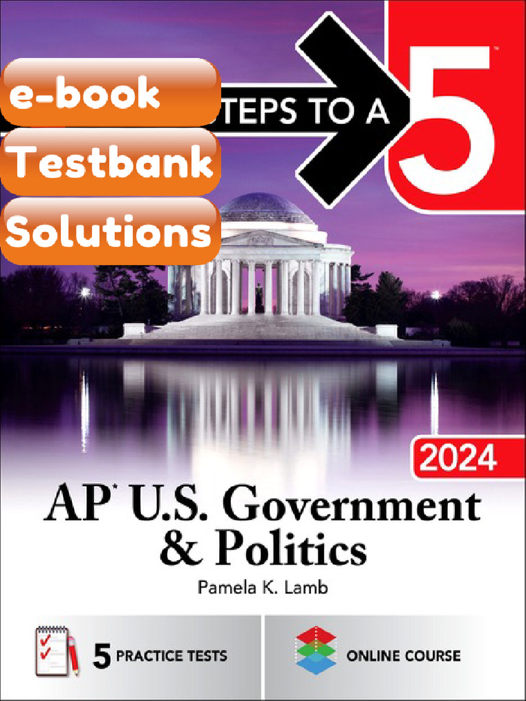 Testbank 5 Steps to 5 AP US Government Politics 2024 Pamela K Lamb ...