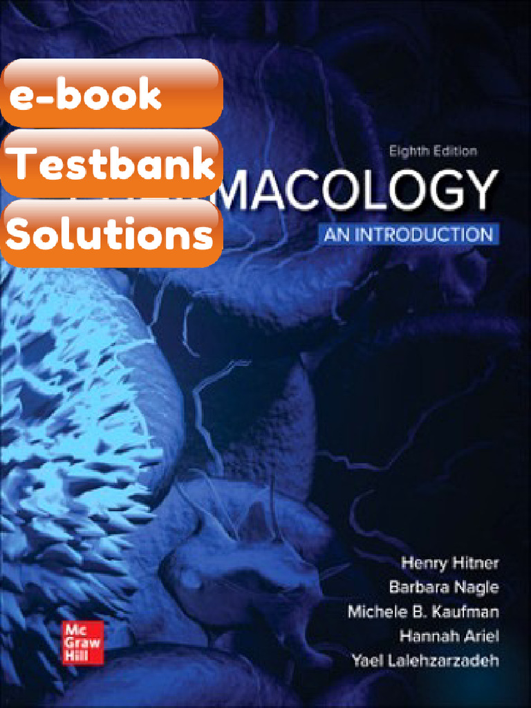 Testbank Pharmacology an Introduction 8th Edition Hitner | PDF ...