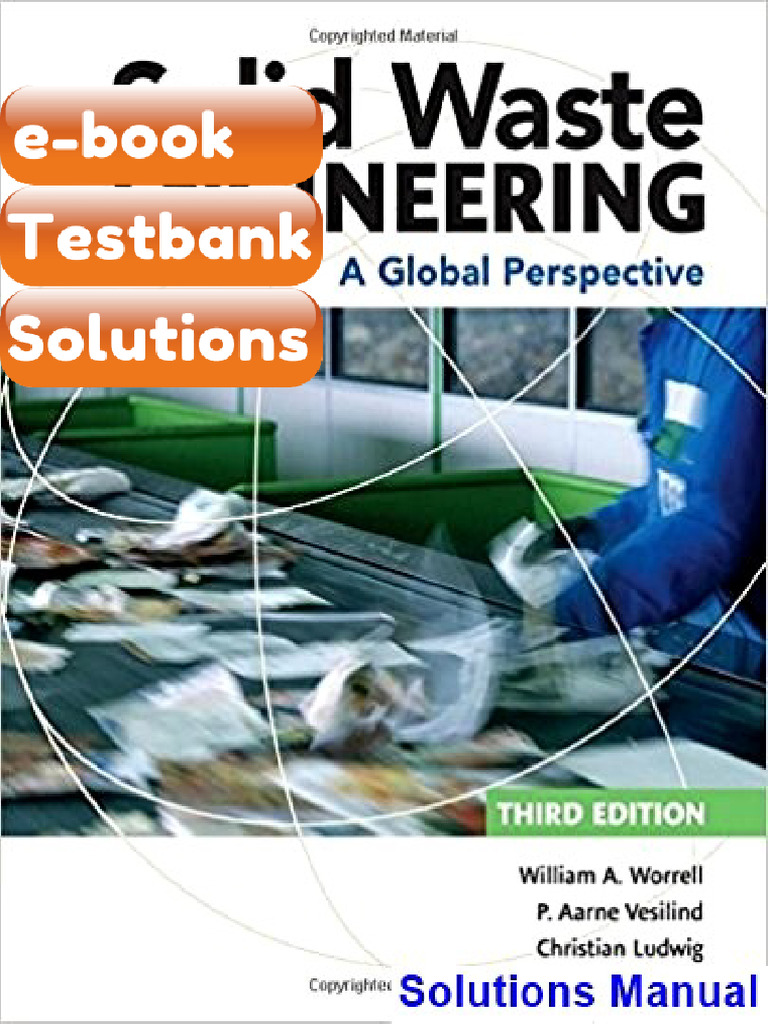 Testbank Solid Waste Engineering A Global Perspective 3rd Edition ...