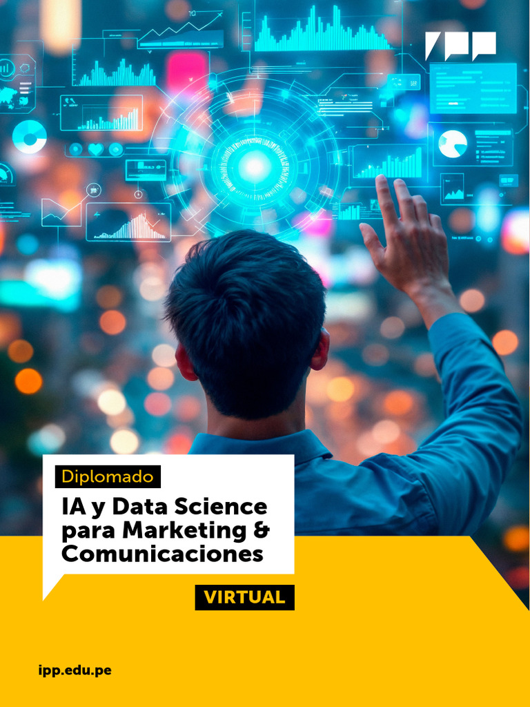 IPP - Diplomado - IA y Data Science Para Marketing & Comunicaciones- VF ...