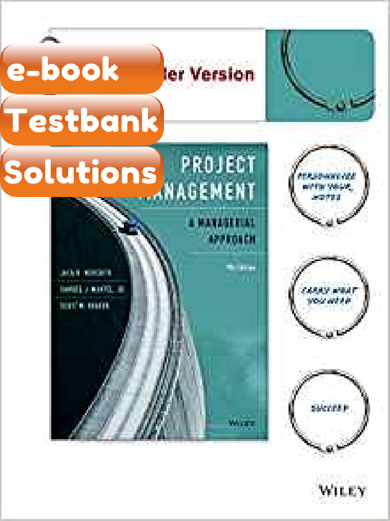 Testbank Project Management a Managerial Approach 9th Edition by Jack R ...