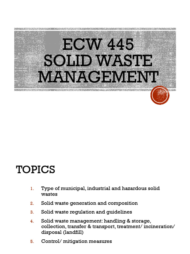 Topic 6 Solid Waste Management | PDF | Municipal Solid Waste | Incineration