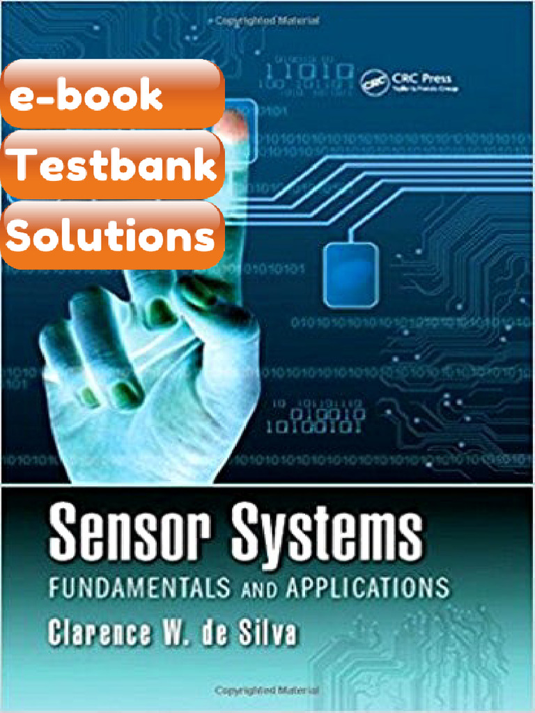 Testbank Sensor Systems Fundamentals and Applications 1st Silva E-book ...