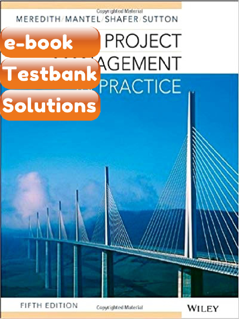 Testbank Project Management in Practice 5th Edition by Jack R Meredith ...